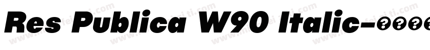 Res Publica W90 Italic字体转换